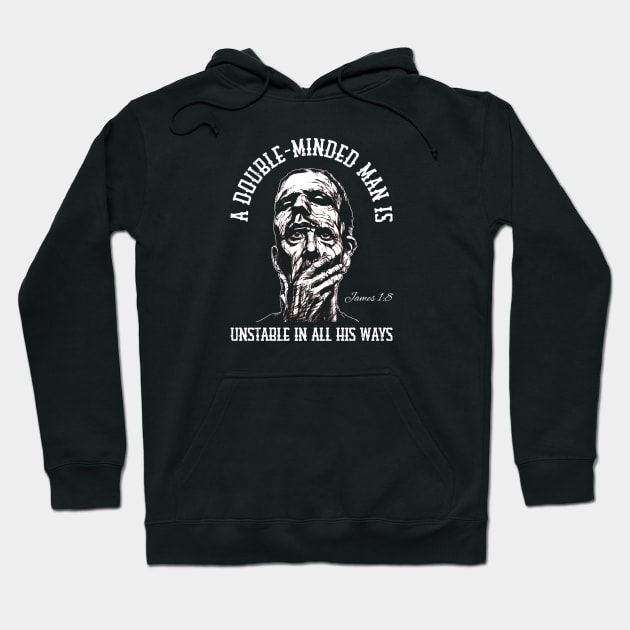 A Double-Minded Man Hoodie by erock